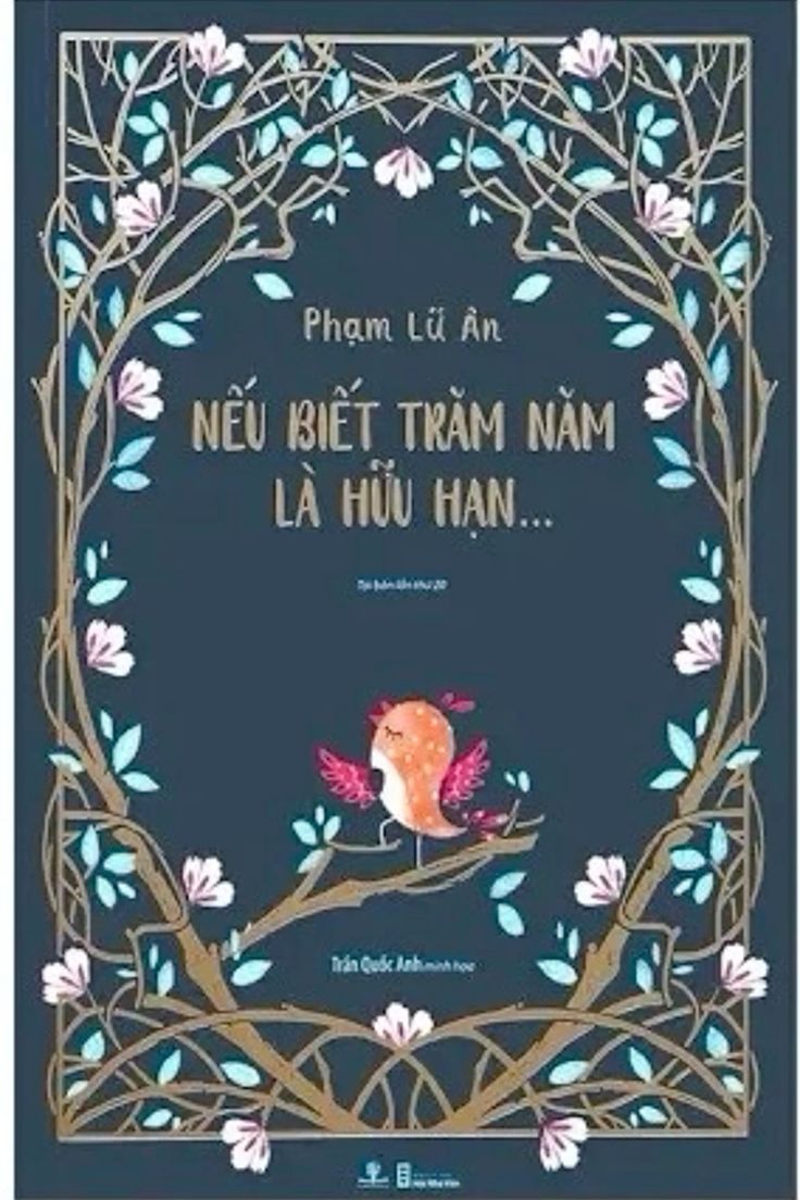 Nếu biết trăm năm là hữu hạn